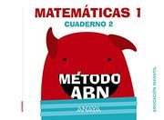 Matemáticas Abn. Nivel 1. Cuaderno 2. (Método Abn)