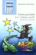 Cuentos Para Hablar. Los Sinfones con r (Narr. Breves Hablar Leer)