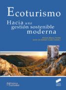 Ecoturismo: Hacia una Gestión Sostenible Moderna
