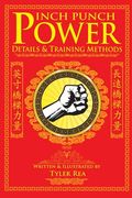 Inch Punch Power: Details and Training Methods (en Inglés)