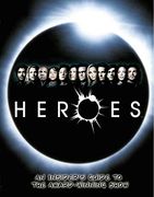 "Heroes": An Insider's Guide to the Award-Winning Show (en Inglés)