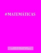 Libreta de papel cuadriculado, cuadrados de 1 centémetro, 120 páginas: Libreta 21,59 x 27,94 cm, perfecta para la asignatura de matemáticas en la ... o incluso como diario. (Spanish Edition)