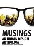 musings - an urban design anthology (en Inglés)