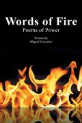 Words of Fire: Poems of Power First Edition