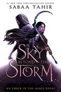 A sky Beyond the Storm (an Ember in the Ashes) (en Inglés)