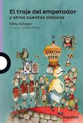 Traje del Emperador y Otros Cuentos Clasicos