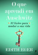 O que Aprendi em Auschwitz