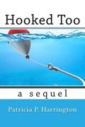 Hooked Too (en Inglés)