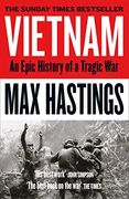 Vietnam. An Epic Tragedy. 1945 - 1975 