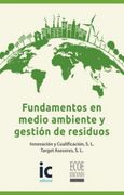Fundamentos en Medio Ambiente y Gestion de Residuos