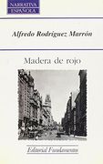 Madera de rojo