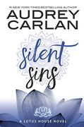 Silent Sins (Lotus House) (en Inglés)