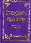 Evangelios Apócrifos (Tomo ii)