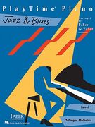Playtime Piano Jazz & Blues - Level 1 (en Inglés)