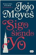 Sigo Siendo yo (yo Antes de tí #3)