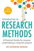 Introduction to Research Methods 5th Edition: A Practical Guide for Anyone Undertaking a Research Project (en Inglés)
