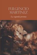 La Segunda Persona: 1 (ad Versum)