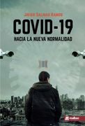 Covid-19 Hacia la Nueva Normalidad
