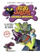 El Misterio De La Casa Del Terror. Los Frikijuegos De Lechuza Detective (Literatura Infantil (6-11 Años) - Lechuza Detective)