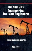 Oil and gas Engineering for Non-Engineers (en Inglés)