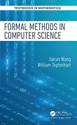 Formal Methods in Computer Science (Textbooks in Mathematics) (en Inglés)