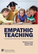 Empathic Teaching: Promoting Social Justice in the Contemporary Classroom (en Inglés)