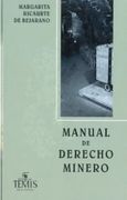 Manual de Derecho Minero