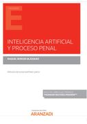 Inteligencia Artificial y Proceso Penal (Papel + E-Book) (Monografía)