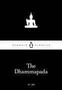 The Dhammapada (Penguin Little Black Classics) 