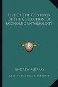 list of the contents of the collection of economic entomology (en Inglés)