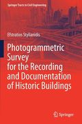 Photogrammetric Survey for the Recording and Documentation of Historic Buildings (en Inglés)