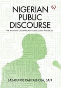 Nigerian Public Discourse: The Interplay of Empirical Evidence and Hyperbole (en Inglés)