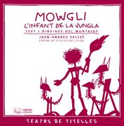 Mowgli, l'infant de la jungla (Teatre de titelles)
