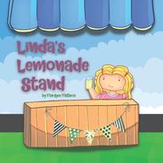 Linda's Lemonade Stand: A Story About a Girl Earning Money to Buy a Bicycle (en Inglés)
