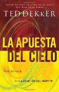 La Apuesta del Cielo
