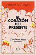 El Corazon del Presente (in Spanish)