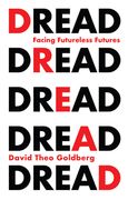 Dread: Facing Futureless Futures (en Inglés)