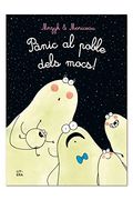 Pànic al Poble Dels Mocs! (en Catalán)