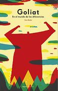 Goliat. En el Mundo de las Diferencias (in Spanish)