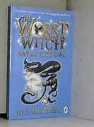 The Worst Witch Saves the day (en Inglés)