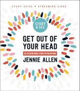 Get out of Your Head Bible Study Guide Plus Streaming Video: Six-Session Bible Study in Philippians (en Inglés)