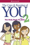 the care and keeping of you 2: the body book for older girls (en Inglés)