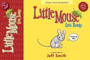 little mouse gets ready: toon books level 1 (en Inglés)