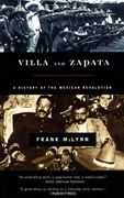 villa and zapata,a history of the mexican revolution