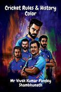 Cricket Rules & History Color (en Inglés)