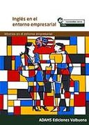 Inglés en el Entorno Empresarial - Desconocido - Adams