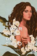 El Amor cae del Cielo