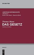 Das Gesetz (Juristische Zeitgeschichte (in German)
