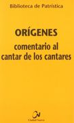 Comentario al Cantar de los Cantares (3ª Ed. )