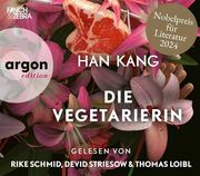 Die Vegetarierin: Roman | Nobelpreis für Literatur 2024 (in German)